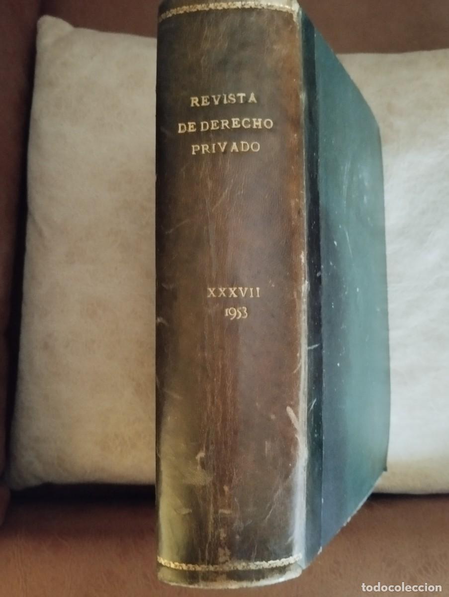 Libri di seconda mano: DERECHO PRIVADO TOMO XXXVII DE ENERO A DICIEMBRE 1953