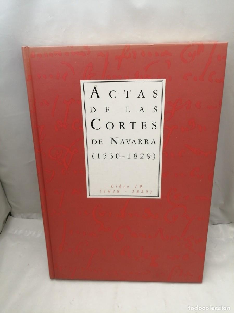 Libri di seconda mano: Actas de las Cort&eacute;s de Navarra (1530-1829), LIBRO 19: 1828-1829 (Tapa dura)