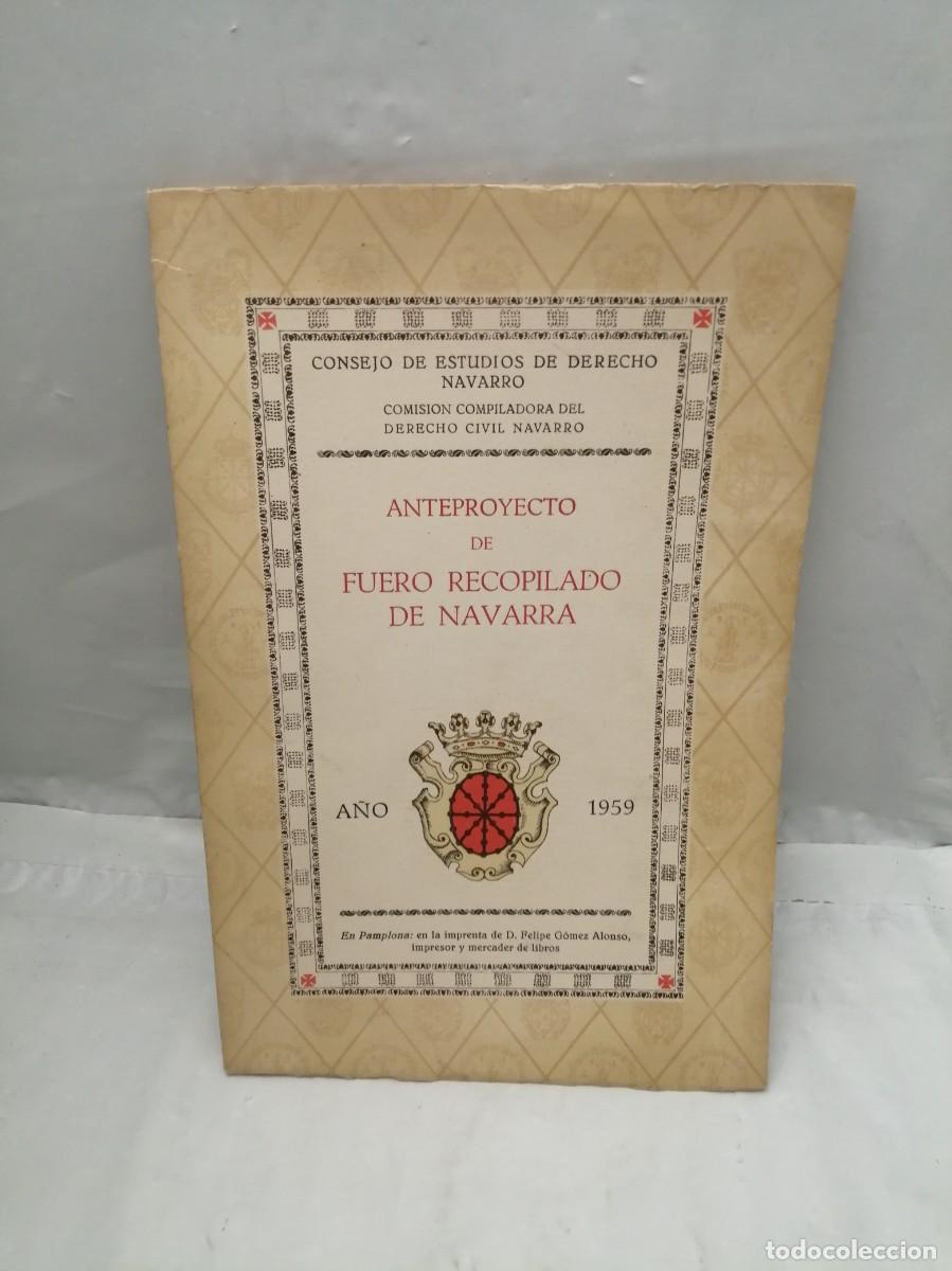 Second hand books: Anteproyecto de Fuero Recopilado de Navarra, A&ntilde;o 1959