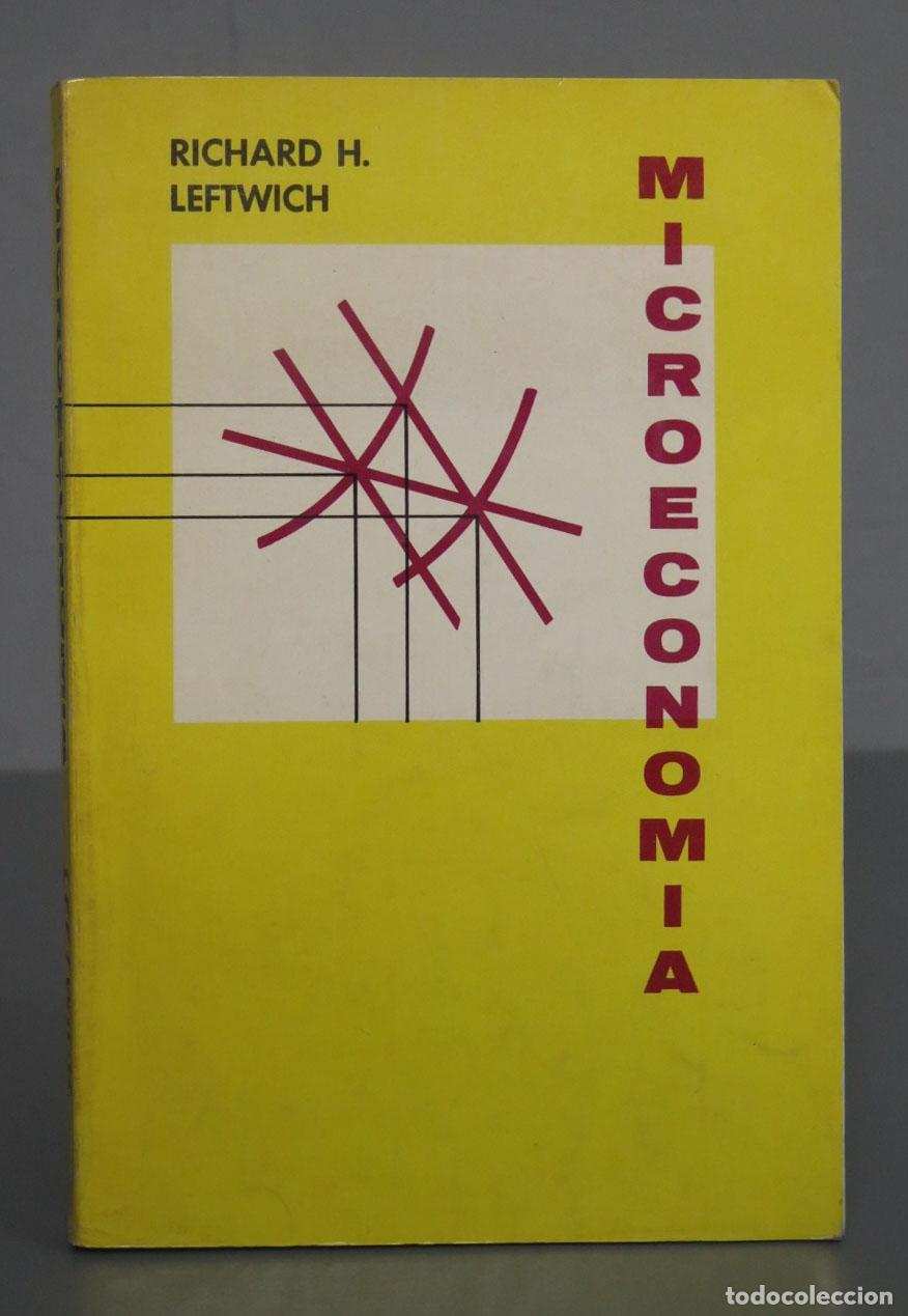 Gebrauchte B&uuml;cher: Microeconom&iacute;a Leftwich, Richard H.