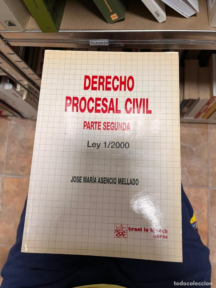 Libros de segunda mano: BLAS43A DERECHO PROCESAL CIVIL, PARTE SEGUNDA, LEY 1/2000 JOSE MARIA ASENCIO MELLADO, TIRANT LO BLAN