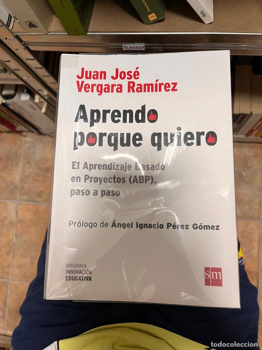 Libros de segunda mano: BLAS43A APRENDO PORQUE QUIERO. BASADO EN PROYECTOS ABP PASO A PASO. JUAN JOSE VERGARA RAMIREZ.