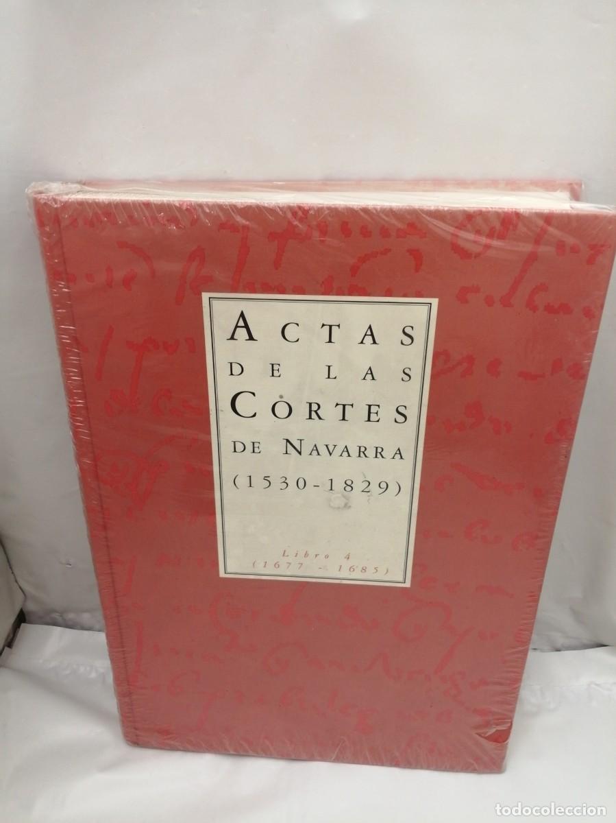 Libri di seconda mano: Actas de las Cort&eacute;s de Navarra (1530-1829), LIBRO 4: 1677-1829 (COMO NUEVO)