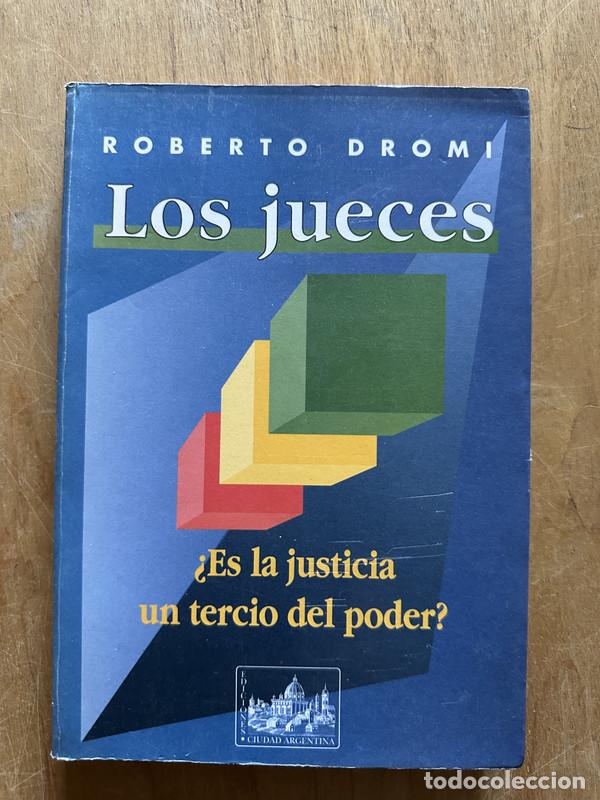 Libros de segunda mano: Los jueces - Dromi, Roberto - Foto 1