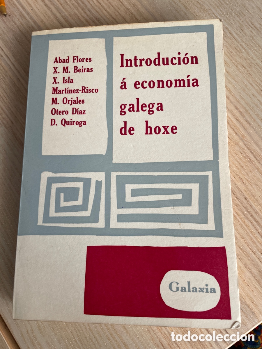 Libros de segunda mano: Introducci&oacute;n a econom&iacute;a galega de hoxe / Flores, A.