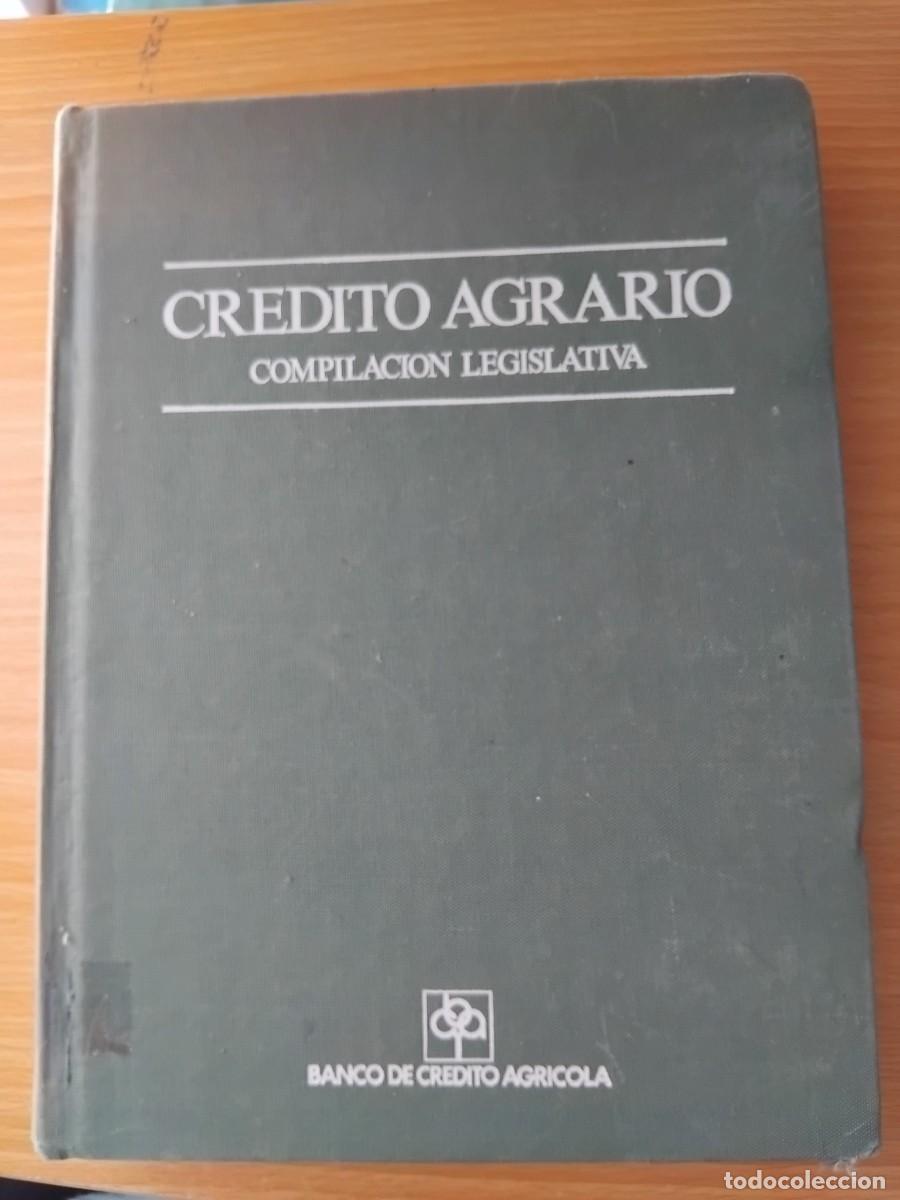 Gebrauchte B&uuml;cher: Cr&eacute;dito agrario.Compilaci&oacute;n legislativa;Varios autores;Banco de Cr&eacute;dito Agr&iacute;cola.1980