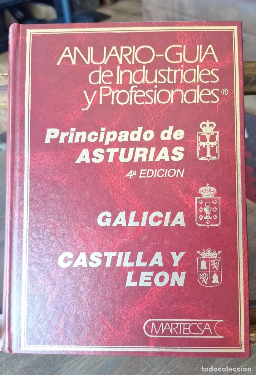 Gebrauchte B&uuml;cher: Anuario Gu&iacute;a de Industriales y Profesionales Principado de Asturias, Galicia y Castilla y Leon