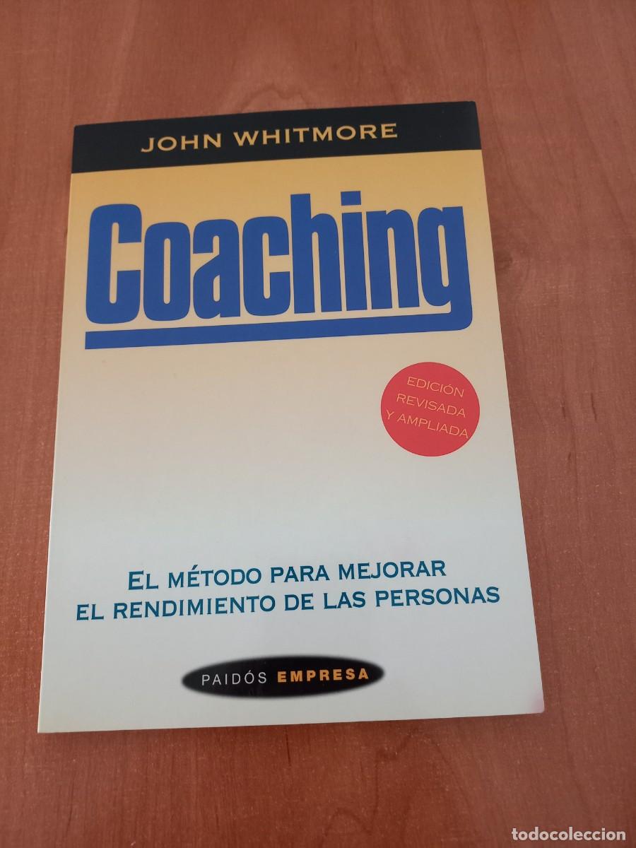 Libros de segunda mano: COACHING, JOHN WHITMORE, ED. PAID&Oacute;S 2010 - Foto 1