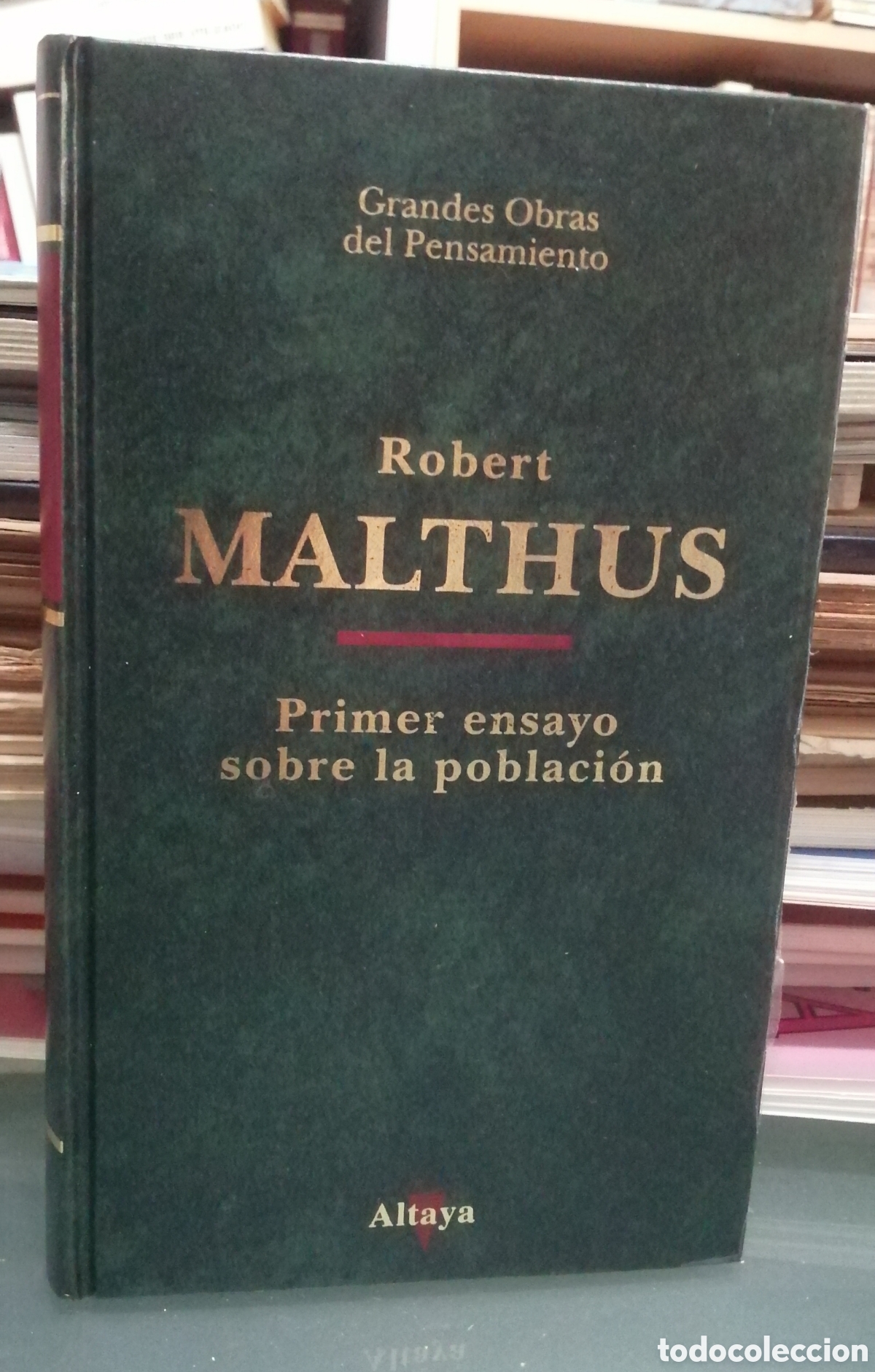 Libros de segunda mano: Primer ensayo sobre la poblaci&oacute;n Por Robert Mathus Incluye ensayo de John Maynard Keynes