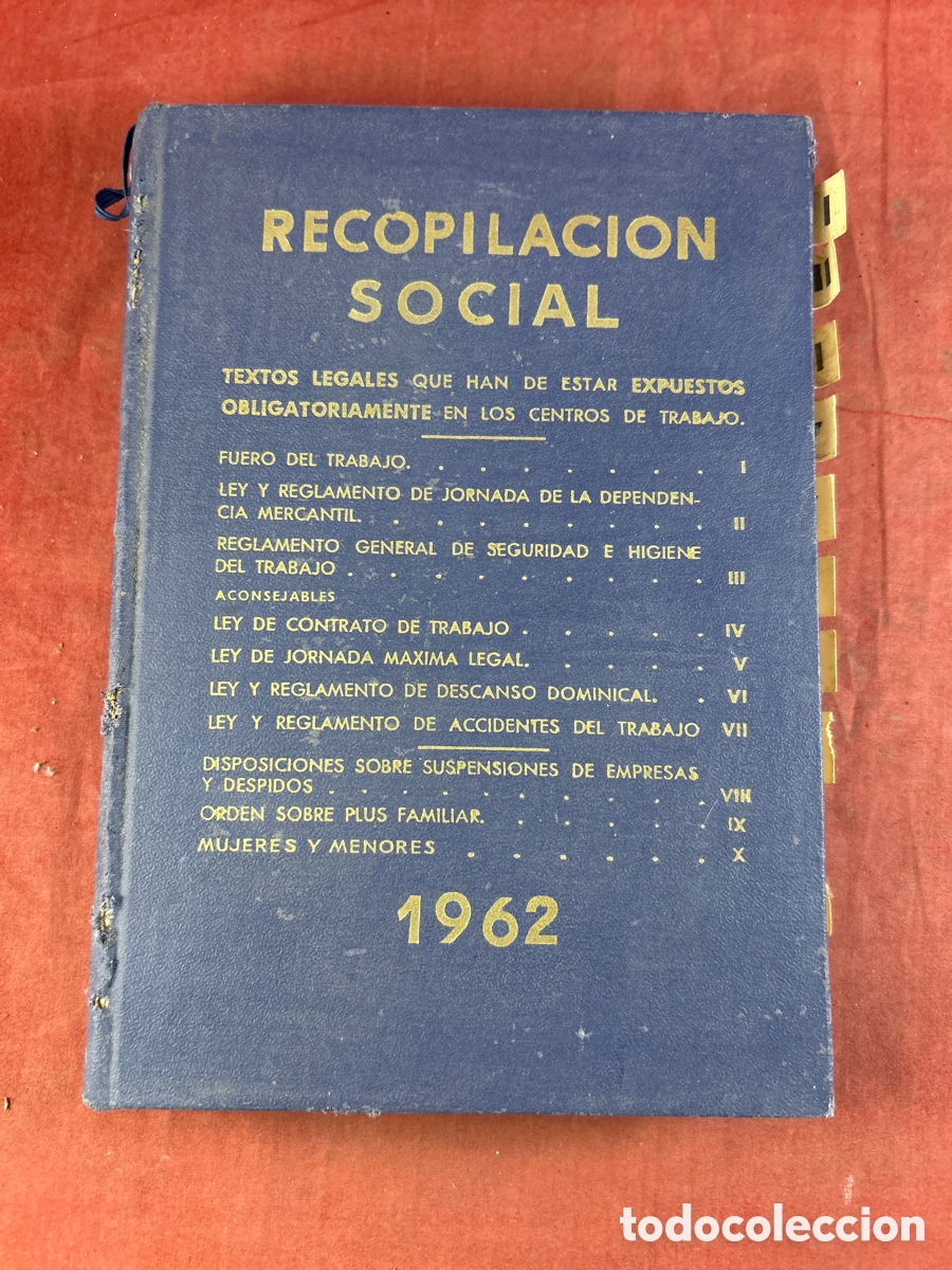 Libros de segunda mano: 1962 RECOPILACI&Oacute;N SOCIAL TEXTOS LEGALES