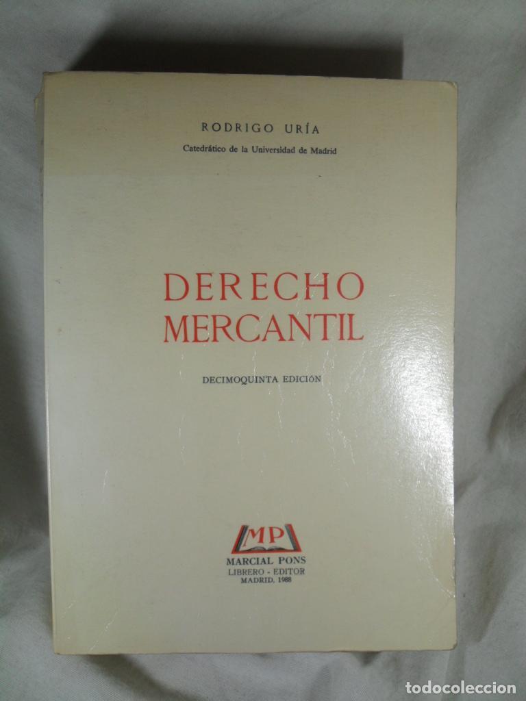 Libros de segunda mano: DERECHO MERCANTIL - RODRIGO URIA - Foto 1