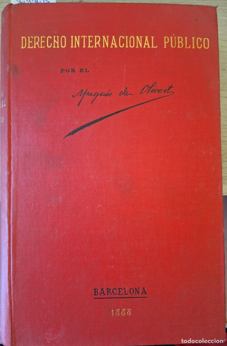 Second hand books: TRATADO Y NOTAS DE DERECHO INTERNACIONAL PUBLICO. TOMO I. - OLIVART, Marques de.