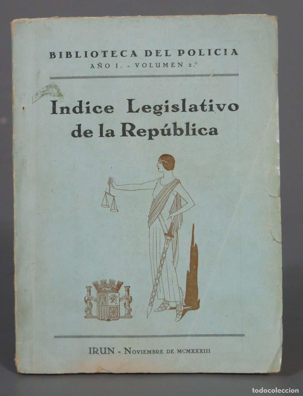 Gebrauchte B&uuml;cher: Indice Legislativo de la Rep&uacute;blica. IRUN. 1933