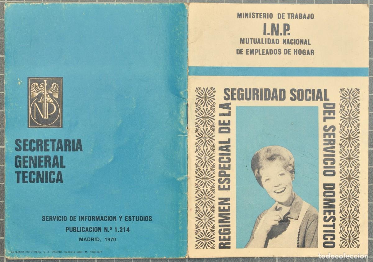 Gebrauchte B&uuml;cher: R&eacute;gimen Especial Seguridad Social Servicio Dom&eacute;stico. Ministerio Trabajo. Mutualidad Empleados Hogar