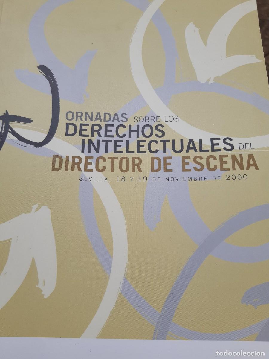 Gebrauchte B&uuml;cher: Jornadas sobre los derechos intelectuales del director de escena teatro