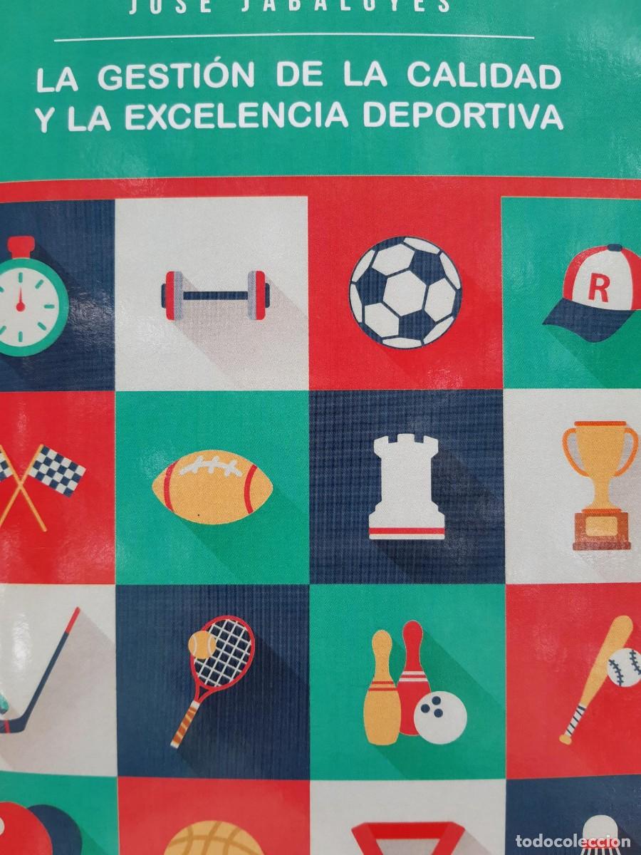 Gebrauchte B&uuml;cher: La gesti&oacute;n de la calidad y la excelencia deportiva Jos&eacute; Jabaloyes