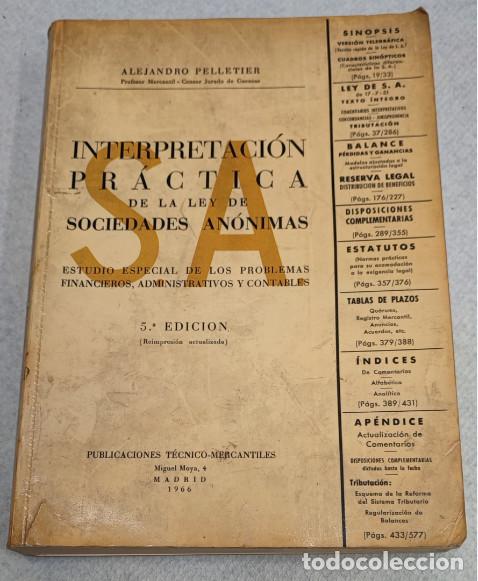 Gebrauchte B&uuml;cher: INTERPRETACION PRACTICA DE LAS SOCIEDADES ANONIMAS, ALEJANDRO PELLETIER 1966, LIBRO DE DERECHO