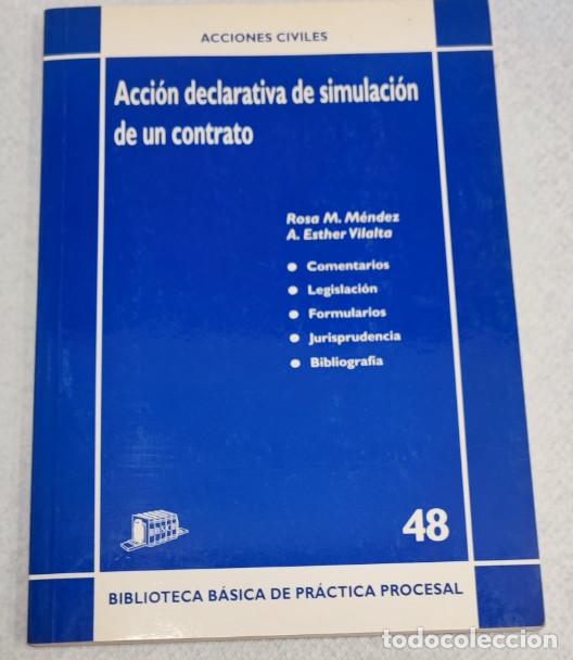 Gebrauchte B&uuml;cher: ACCION DECLARATIVA DE SIMULACION DE UN CONTRATO, ROSA M&ordf; MENDEZ 1998, LIBRO DE DERECHO