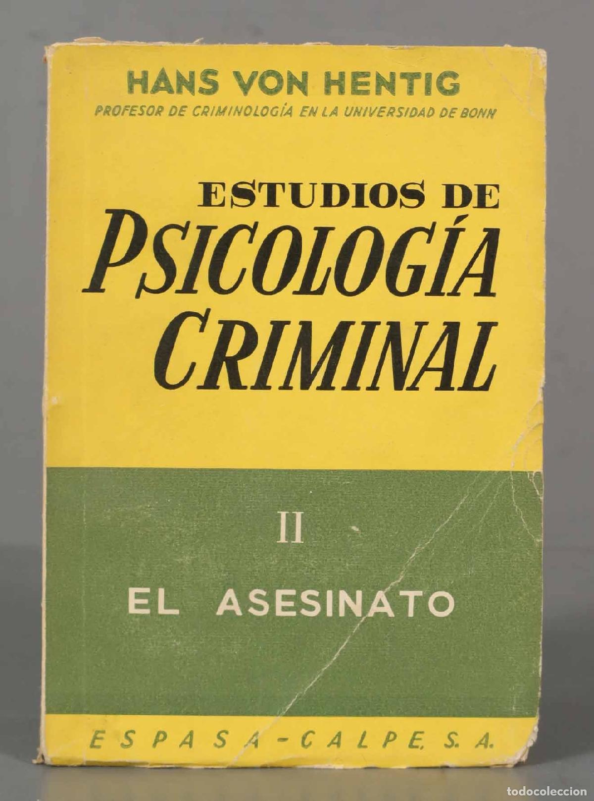 Gebrauchte B&uuml;cher: ESTUDIOS DE PSICOLOG&Iacute;A CRIMINAL. Tomos 1 HENTIG