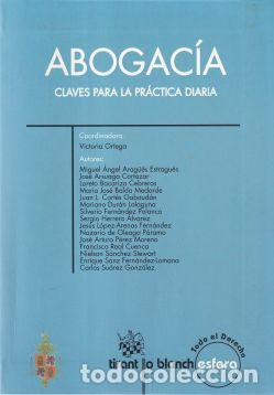 Second hand books: Abogac&iacute;a. Claves para la pr&aacute;ctica diaria
