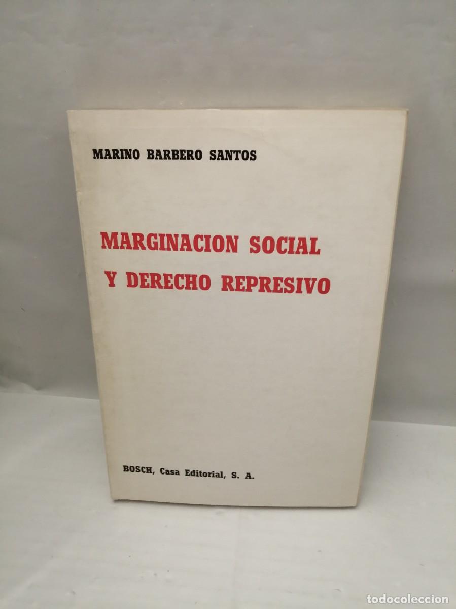 Second hand books: Marginaci&oacute;n social y derecho represivo