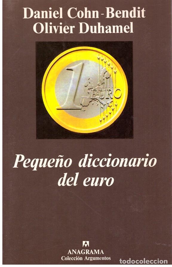 Libros de segunda mano: PEQUE&Ntilde;O DICCIONARIO DEL EURO