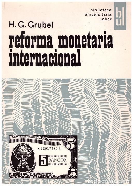 REFORMA MONETARIA INTERNACIONAL
