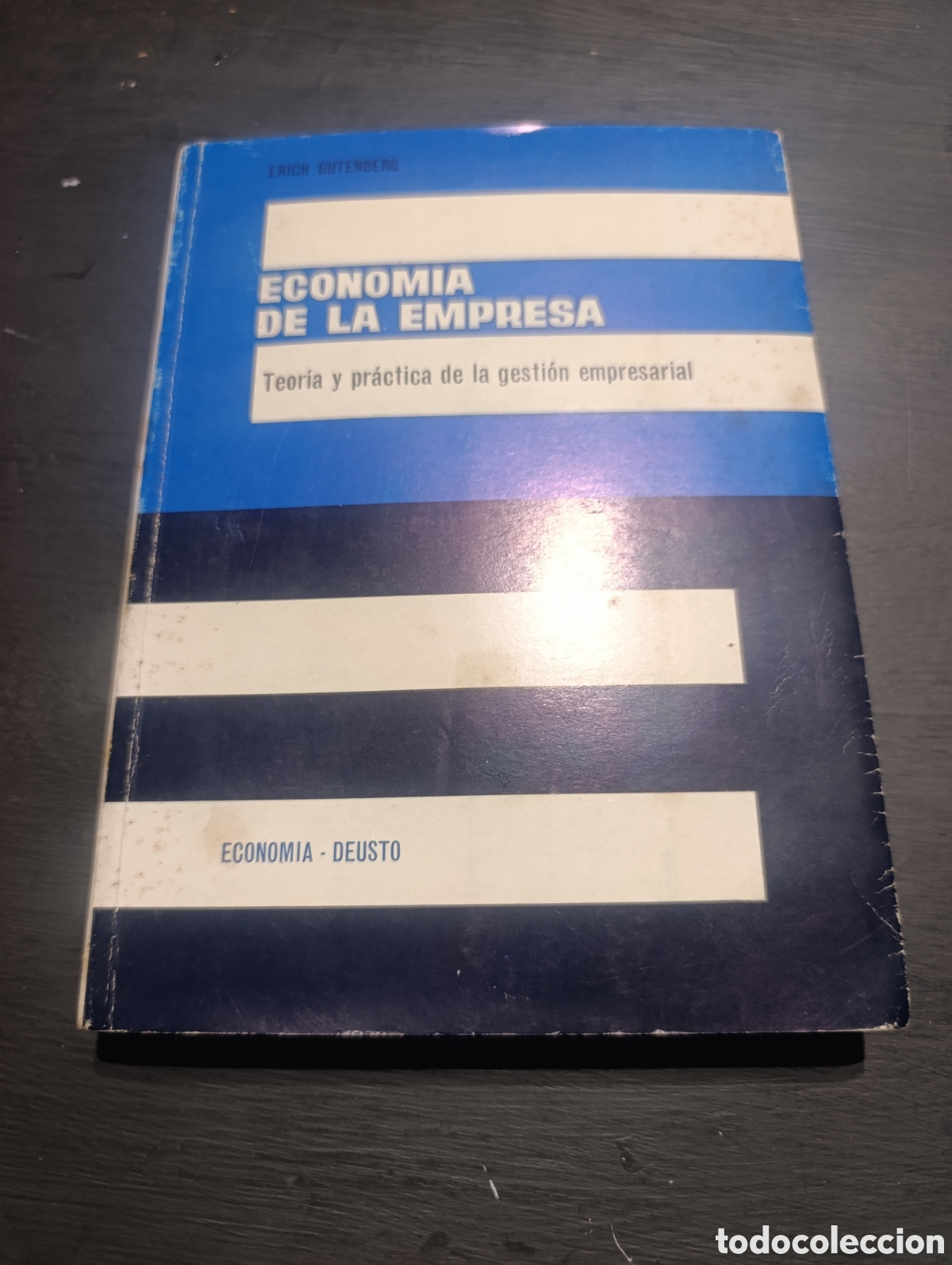 Gebrauchte B&uuml;cher: ERICH GUTENBERG ECONOMIA DE LA EMPRESA Teor&iacute;a y pr&aacute;ctica de la gesti&oacute;n empresarial.