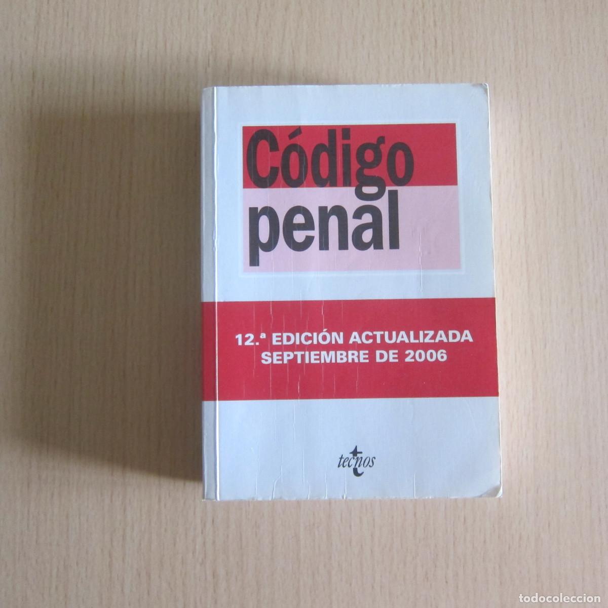 Libros de segunda mano: C&Oacute;DIGO PENAL (TECNOS) 12 EDICI&Oacute;N 2006 DERECHO - Foto 1