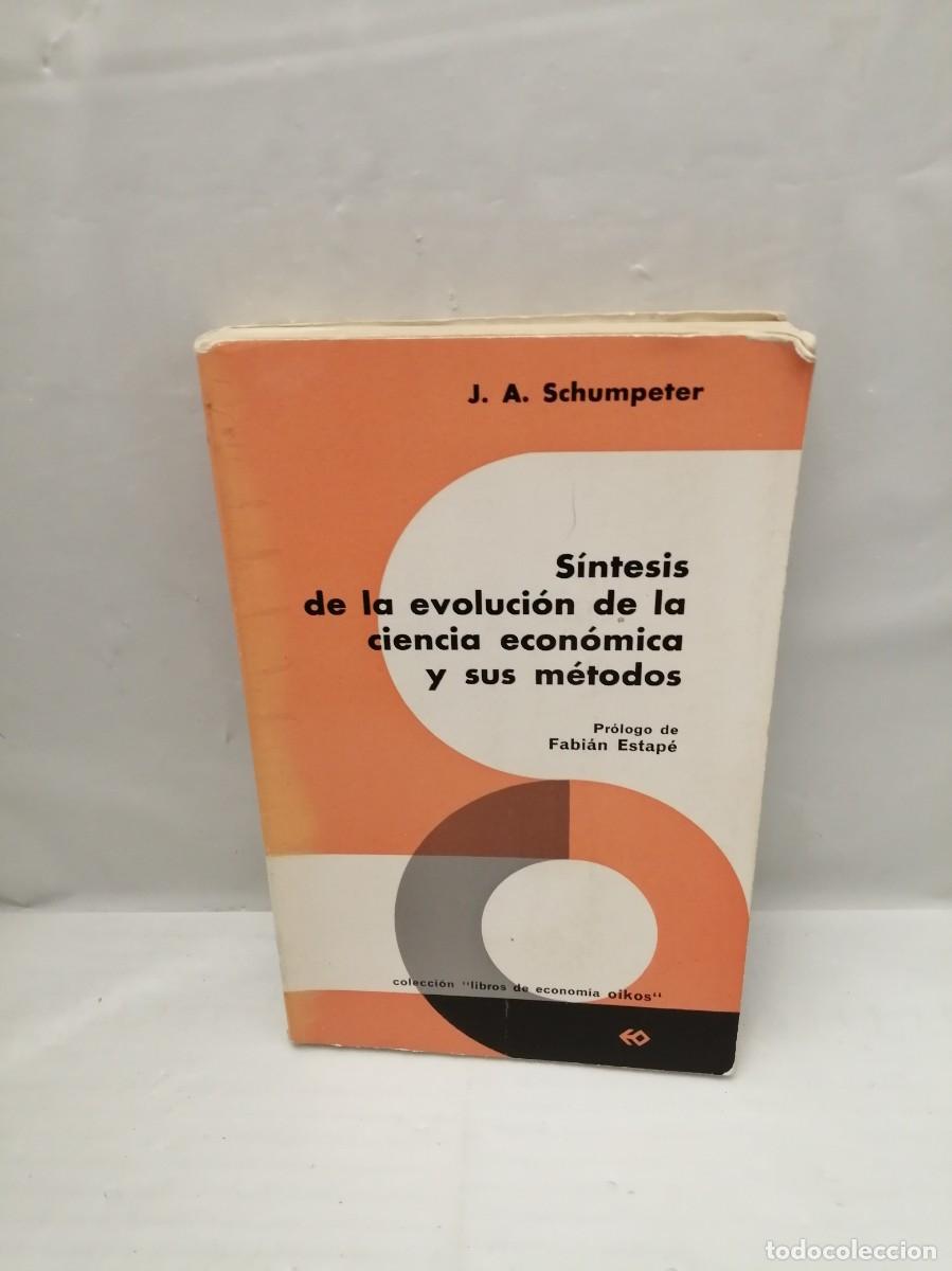 Second hand books: S&iacute;ntesis de la evoluci&oacute;n de la ciencia econ&oacute;mica y sus m&eacute;todos