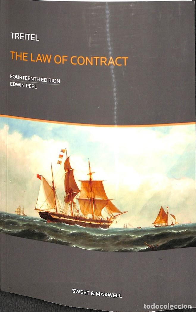 Gebrauchte B&uuml;cher: TREITEL ON THE LAW OF CONTRACT - EDWIN PEEL - EDITORES VARIOS - 2015, 14&ordf; ed.