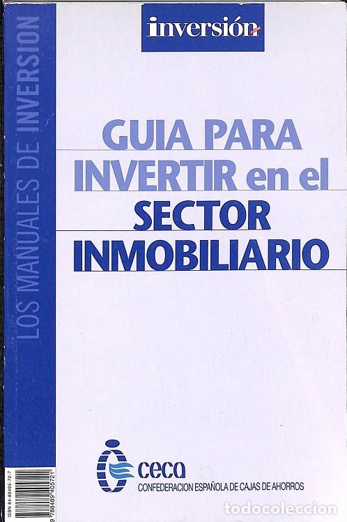 Second hand books: GUIA PARA INVERTIR EN EL SECTOR INMOBILIARIO - V.V.A - EDITORES VARIOS - 2000