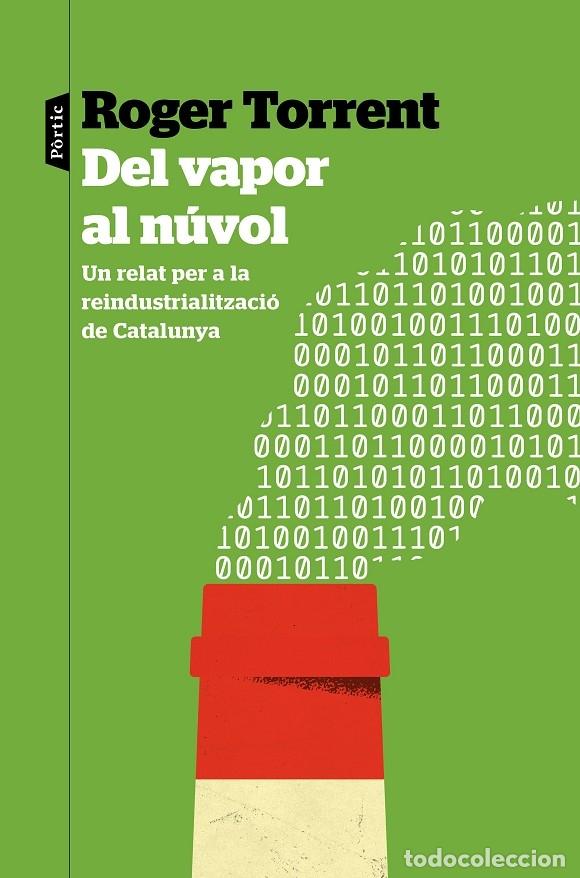 Libri di seconda mano: DEL VAPOR AL N&Uacute;VOL - ROGER TORRENT - P&ograve;rtic - P.visions - 2023