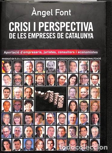 Gebrauchte B&uuml;cher: CRISI I PERSPECTIVA EMPRESES CATALUNYA - FONT GUMFAUS, &Agrave;NGEL - PUBLI CORINTI - TESTIMONIOS PARA LA H