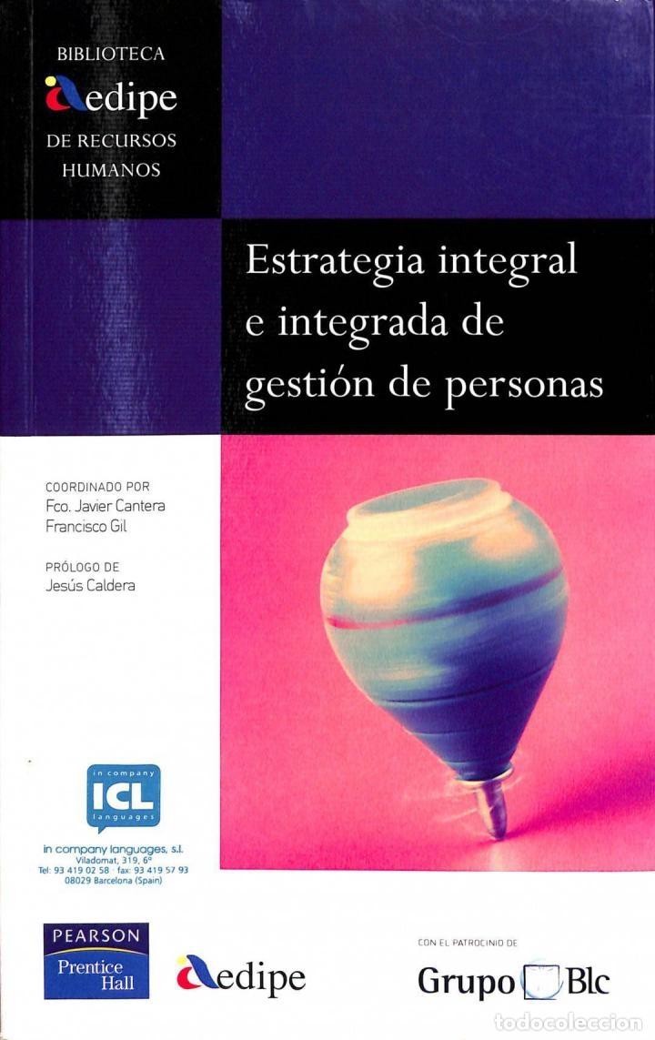 Gebrauchte B&uuml;cher: AEDIPE: ESTRATEGIA INTEGRAL E INTEGRADA - JAVIER CANTERA - PEARSON PRENTICE HALL - BIBLIOTECA AEDIPE