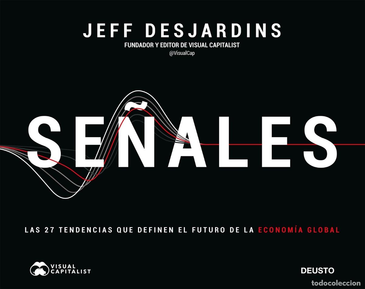 Gebrauchte B&uuml;cher: SE&Ntilde;ALES LAS 27 TENDENCIAS FUTURO ECONOM&Iacute;A GLOBAL - DESJARDINS, JEFF - Deusto - 2022 - Colecci&oacute;n Deus