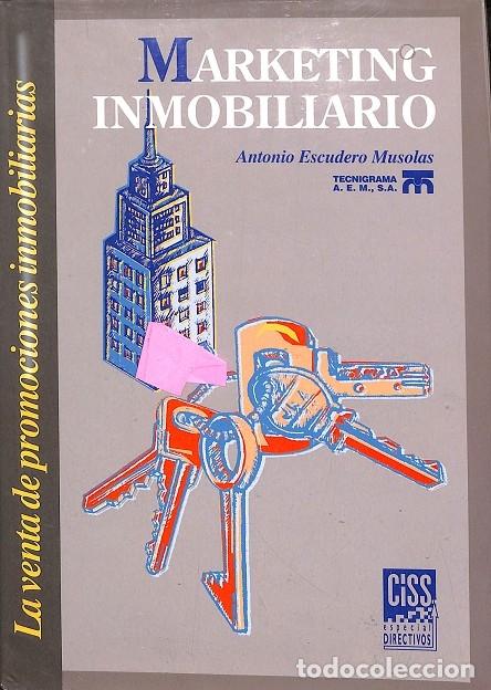 Gebrauchte B&uuml;cher: MARKETING INMOBILIARIO - LA VENTA DE PROMOCIONES - A. ESCUDERO - CISS ESPECIAL DIRECTIVOS - TECNIGRA