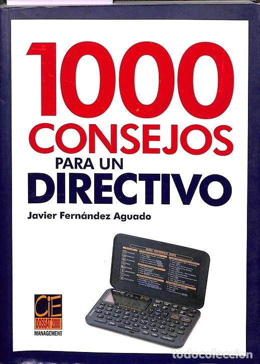 Gebrauchte B&uuml;cher: 1000 MIL CONSEJOS PARA UN DIRECTIVO - DOSSAT 2000 - 2000