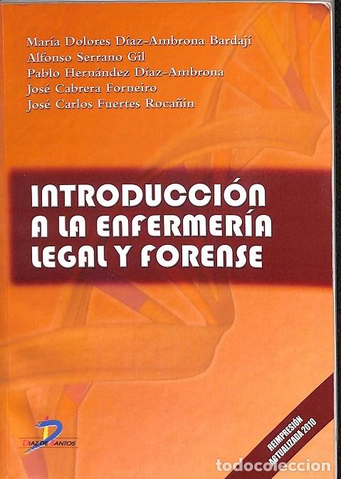 Gebrauchte B&uuml;cher: INTRODUCCI&Oacute;N ENFERMER&Iacute;A LEGAL Y FORENSE - D&Iacute;AZ-AMBRONA/SERRANO/HERN&Aacute;NDEZ/CABRERA - D&iacute;az De Santos -