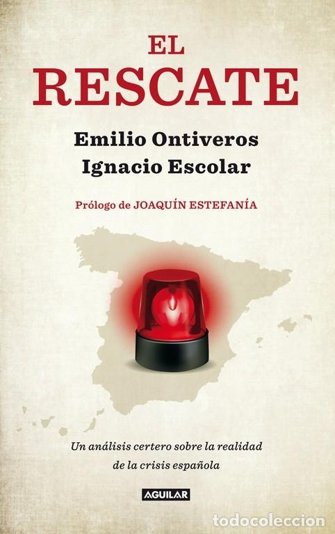 Gebrauchte B&uuml;cher: EL RESCATE - ESCOLAR, IGNACIO - ARISTAS MARTINEZ EDICION - 2012 - OTROS GENERALES AGUILAR