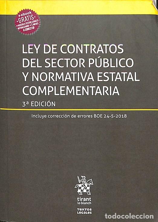 Gebrauchte B&uuml;cher: LEY CONTRATOS SECTOR P&Uacute;BLICO - QUINTANA L&Oacute;PEZ - TIRANT LO BLANCH - 2018 - 3&ordf; ED. - TEXTOS LEGALES