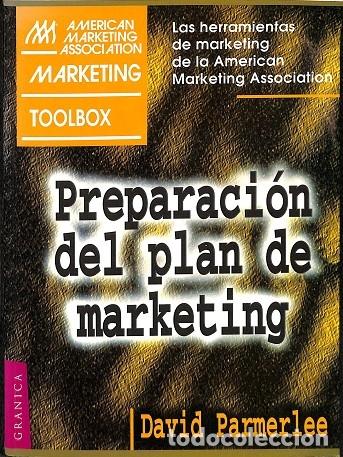 Libri di seconda mano: PREPARACI&Oacute;N DEL PLAN DE MARKETING - DAVID PARMERLEE - Ed. Granica - 1993