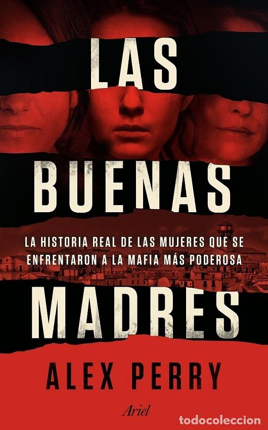 Libri di seconda mano: LAS BUENAS MADRES - PERRY, ALEX - Ariel - 2019
