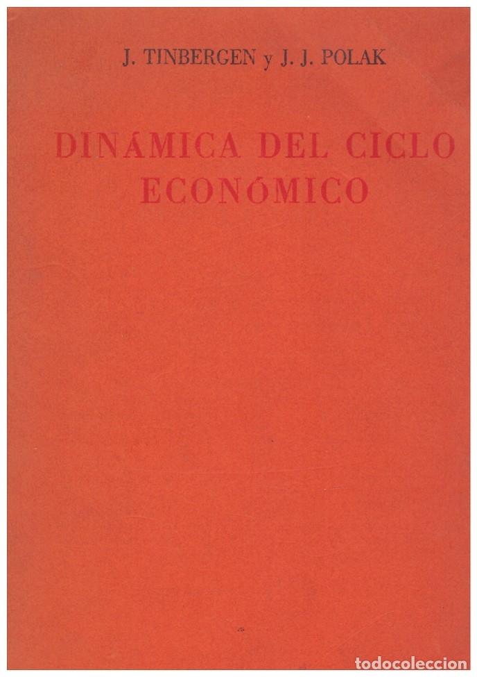 Gebrauchte B&uuml;cher: DINAMICA DEL CICLO ECONOMICO. Estudio de las fluctuaciones econ&oacute;micas.