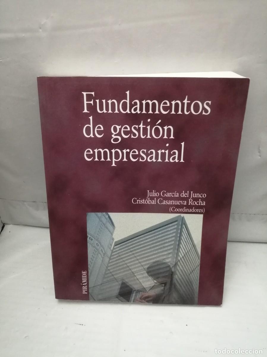 Libri di seconda mano: Fundamentos de gesti&oacute;n empresarial (Edici&oacute;n 2008)