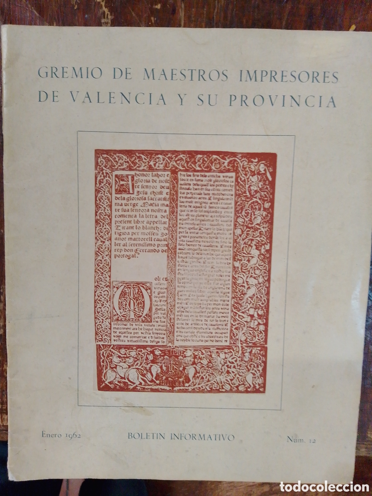 Libri di seconda mano: GREMIO DE MAESTROS IMPRESORES DE VALENCIA. NUM .12. ENERO, 1962.