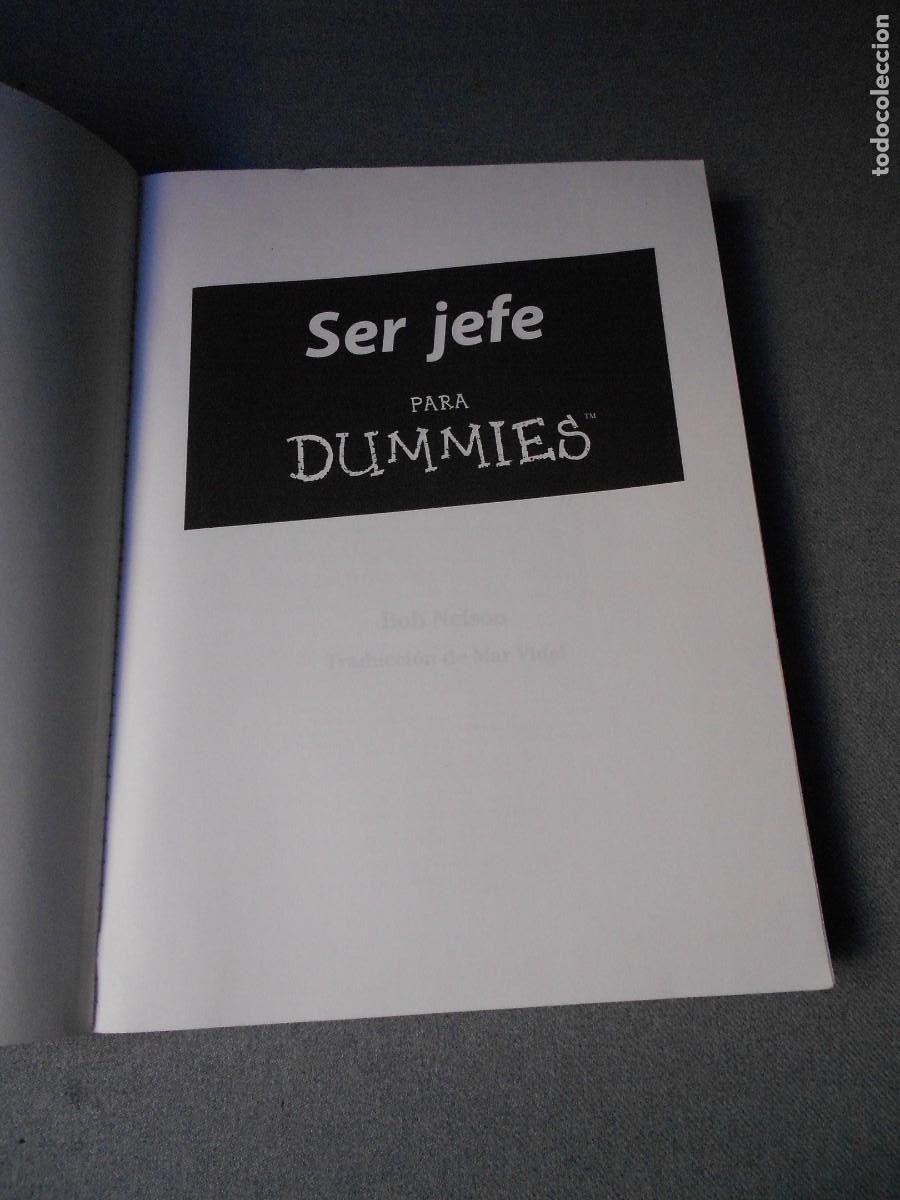 Libros de segunda mano: SER JEFE DE DUMMIES. BOB NELSON - Foto 2