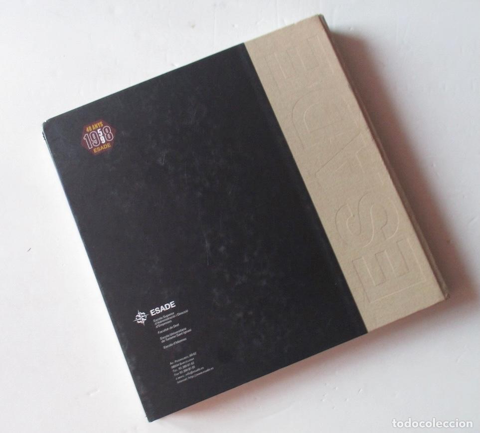 Libros de segunda mano: 40 ANYS ESADE - 1958-1998 - Foto 10