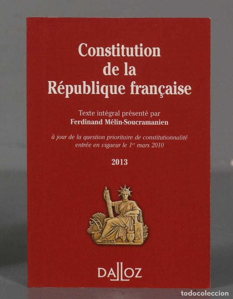 Gebrauchte B&uuml;cher: .Constitution de la R&eacute;publique Fran&ccedil;aise 2013