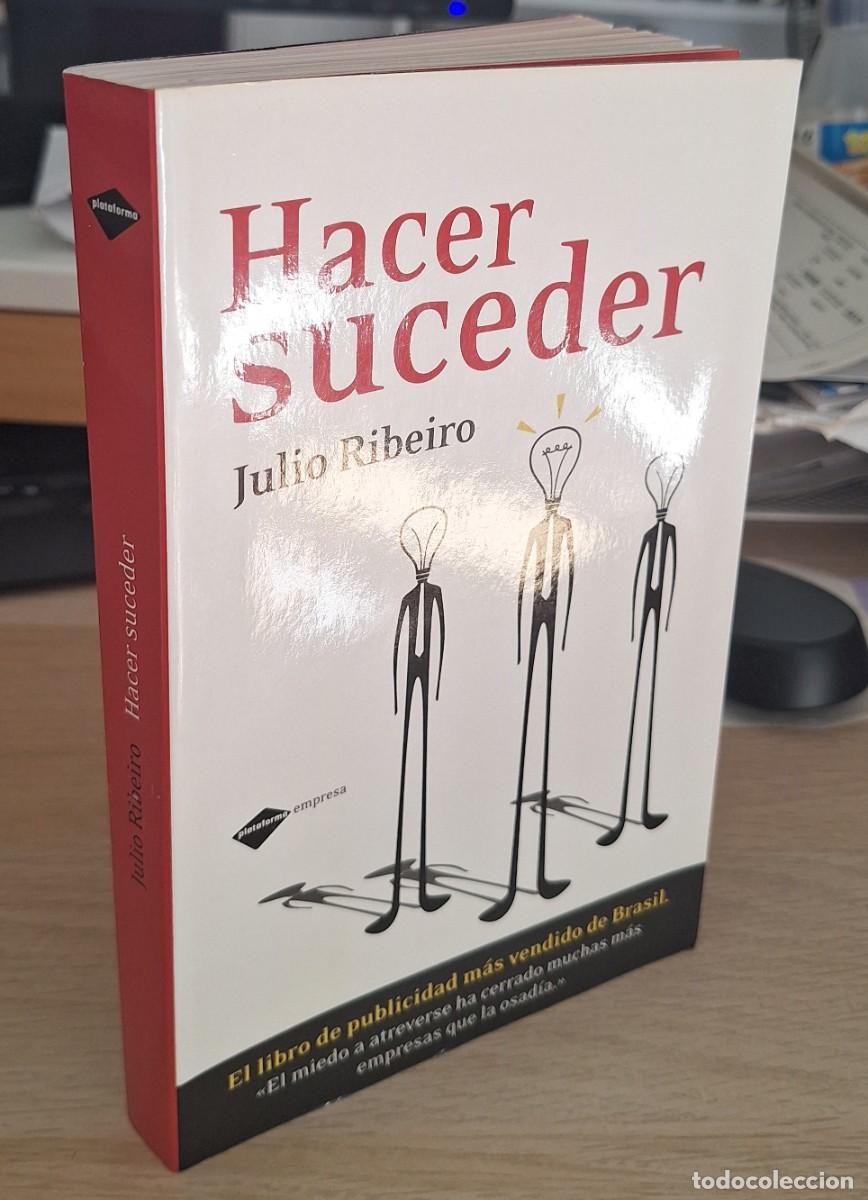 Libros de segunda mano: HACER SUCEDER - RIBEIRO, JULIO - Foto 1